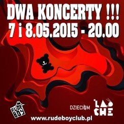 Lao Che | koncert FINAŁOWY| @ Rudeboy Club | Bielsko - Biała w Bielsku-Białej - 08-05-2015