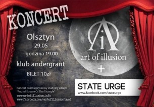 Koncert Art Of Illusion, State Urge w Olsztynie - 29-05-2015