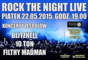 Koncert ROCK THE NIGHT LIVE w Mielcu - 22-05-2015
