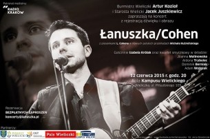 Łanuszka/Cohen - nagrajmy razem koncert w Wieliczce! - 12-06-2015