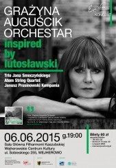 Koncert Grażyna Auguścik Orchestar - Inspired by Lutosławski w Wejherowie - 06-06-2015
