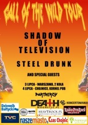Koncert Call of The Wild Tour - Shadow of Television & Steel Drunk + Crue w Warszawie - 03-07-2015