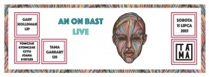 Koncert An On Bast Live w Poznaniu - 11-07-2015