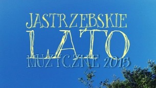 Koncert Jastrzębskie Lato Muzyczne w Jastrzębiu-Zdroju - 19-07-2015
