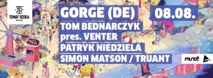 Koncert Gorge (DE) / Patryk Niedziela / Tom Bednarczyk pres. Venter / Simon Matson / Truant @ Temat Rzeka w Warszawie - 08-08-2015