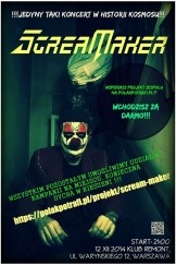 Koncert Scream Maker - dla osób z kampanii na PolakPotrafi.pl wstęp wolny!! w Warszawie - 12-12-2014