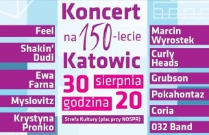 Koncert 150. lat Katowic w Katowicach - 30-08-2015