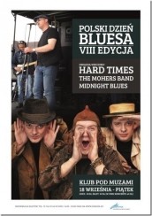 Koncert Polski Dzień Bluesa - Midnight Blues, The Mohers Band i HARD TIMES w Lubinie - 18-09-2015