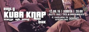 Koncert 12.09.2015 ✖ KUBA KNAP ✖ EMIL G ✖ Biak ✖ Starzyk x Rybi x Pavulo ✖ CLUB KONTAKT w Jastrzębiu-Zdroju - 12-09-2015