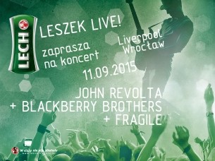 Koncert Leszek Live! | Wrocław, Liverpool | John Revolta I Blackberry Brothers I Fragile - 11-09-2015