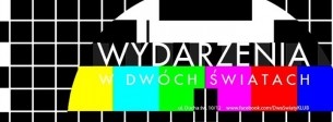 Koncert KALENDARZ IMPREZ - DWA ŚWIATY w Wodzisławiu-Śląskim - 27-08-2015