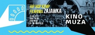 Koncert HIP HOP KEMP FILMOWA ZAJAWKA w Poznaniu - 01-08-2015