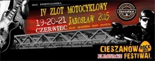 Koncert IV ZLOT MOTOCYKLOWY JAROSŁAW 2015 - 19-06-2015