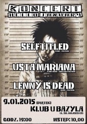 Koncert Hello January !  Selftitled + Lenny Is Dead +Usta Mariana w Poznaniu - 09-01-2015