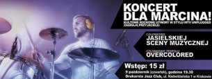 Koncert POMÓŻMY MARCINOWI ODZYSKAĆ ZDROWIE!!! w Krakowie - 09-10-2014