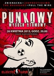 Koncert PUNKOWY WYBUCH ATOMOWY-26.04-piątek Elektrownia w Żaganiu - 26-04-2013