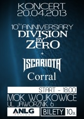 Koncert Corral, Iscariota, DIVISION BY ZERO w Wojkowicach - 20-04-2013