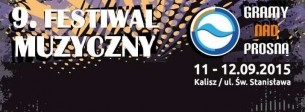 Bilety na IX Festiwal Muzyczny Gramy Nad Prosną