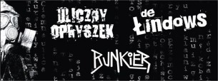 Koncert ULICZNY OPRYSZEK, DE ŁINDOWS, BUNKIER w Gdyni - 24-10-2015