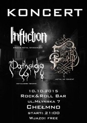 Koncert Infliction | Furia Gniew | Darkside| 10.10.15 | Rock&Roll Chełmno - 10-10-2015
