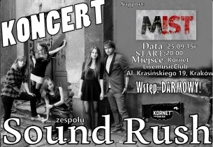  KONCERT: Sound Rush + Mist! w Krakowie - 25-09-2015