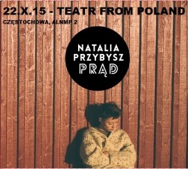Koncert Natalia Przybysz - pierwszy raz z "Prądem" w Częstochowie w TFP - 22-10-2015