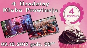 Koncert 4 Urodziny klubu Prowincja zagrają Pablopavo i Ludziki oraz Mademoiselle Carmel & The Zebras w Słubicach - 03-10-2015