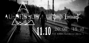 Koncert AU-DESSUS + Devil's Emissary w Katowicach - 11-10-2015