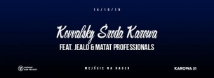 Koncert Kovvalsky Środa Karowa feat. Jealo & Matat Professionals w Warszawie - 14-10-2015
