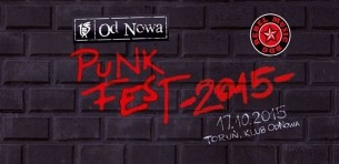 Koncert Od Nowa Punk Fest 2015 - 17.10 Toruń - 17-10-2015