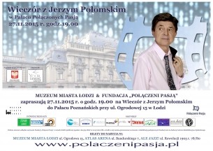 Koncert Wieczór z Jerzym Połomskim w Pałacu w Łodzi - 27-11-2015