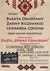 Koncert "OKUDŻAWA, BICZEWSKA, COHEN" w wykonaniu duetu Ponad Chmurami w Nota Bene Cafe Club w Kłodzku - 12-12-2015
