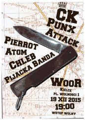 Koncert CK Punx Attack (Pijacka Banda/Pierrot/Chleb/ w Kielcach - 19-12-2015