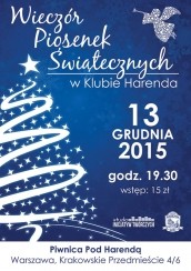 Koncert Wieczór Piosenek Świątecznych w Klubie Harenda w Warszawie - 13-12-2015
