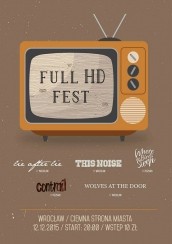 Koncert Full HD Fest: WHERETHEBIRDSSLEEP, CONTRAIL, THIS NOISE, WOLVES AT THE DOOR, LIE AFTER LIE we Wrocławiu - 12-12-2015