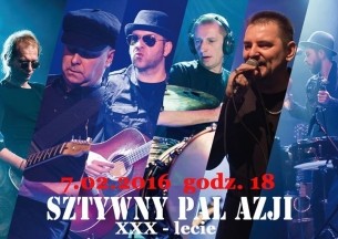 Koncert Rockowanie - Sztywny Pal Azji - XXX-lecie zespołu w Łodzi - 07-02-2016