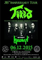 Turbo koncert  Zielona Góra (,, 35th Anniversary Tour") + The Kroach - 06-12-2015