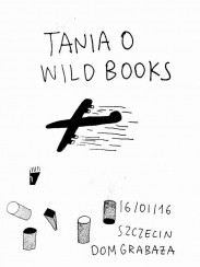 Koncert Tania O & Wild Books | Szczecin | Domek Grabarza | 16.01.2016 | cykl Tego Słucham - 16-01-2016