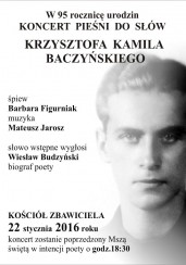 Koncert pieśni do słów Krzysztofa Kamila Baczyńskiego w 95 Rocznicę Urodzin Poety. w Warszawie - 22-01-2016