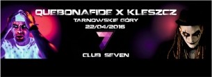 Koncert QUEBONAFIDE X KLESZCZ // Tarnowskie Góry // ClubSeven - 22-04-2016