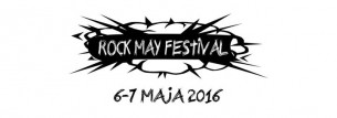 Bilety na Rock May Festival 2016: Illusion, Organek, Clock Machine, Pull The Wire + kapele konkursowe