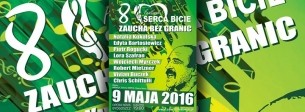 Bilety na 8. Festiwal Serca Bicie - ZAUCHA BEZ GRANIC - Koncert Galowy