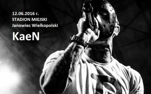 Koncert KaeN w Janowcu Wielkopolskim - 12-06-2016