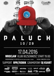 Koncert Paluch 10/29 Tour 2016 • Wrocław - 17-04-2016