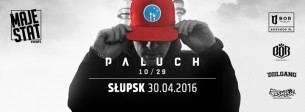 Koncert PALUCH W SŁUPSKU - 10/29 Tour // 30.04.2016 // Majestat Events - 30-04-2016