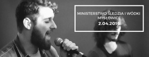 Koncert MEFEDRON / Ministerstwo Śledzia i Wódki Mysłowice 2.04.16 - 02-04-2016