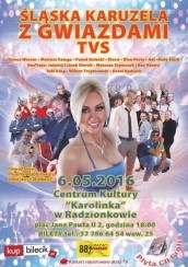 Koncert Śląska Karuzela z Gwiazdami TVS w Radzionkowie - 06-05-2016