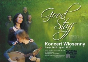 Good Staff - Koncert Wiosenny w Poznaniu - 06-05-2016