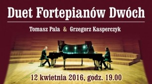 Koncert Komedia grana na fortepianach czyli Duet Fortepianów Dwóch w Rybniku - 12-04-2016