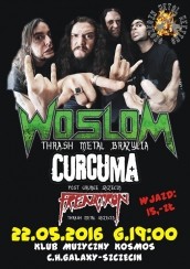 Koncert WOSLOM - Brasilian thrash + Curcuma i Frenatron w Szczecinie - 22-05-2016